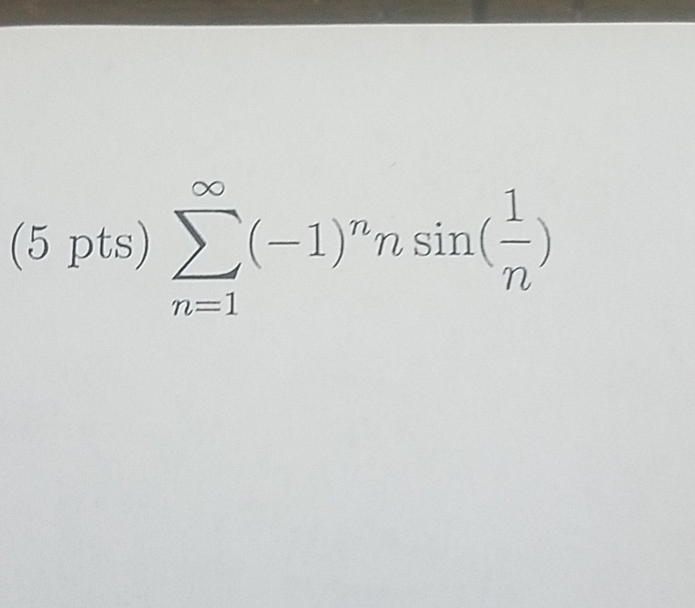 Solved 5. Determine Whether The Following Series Converge. | Chegg.com