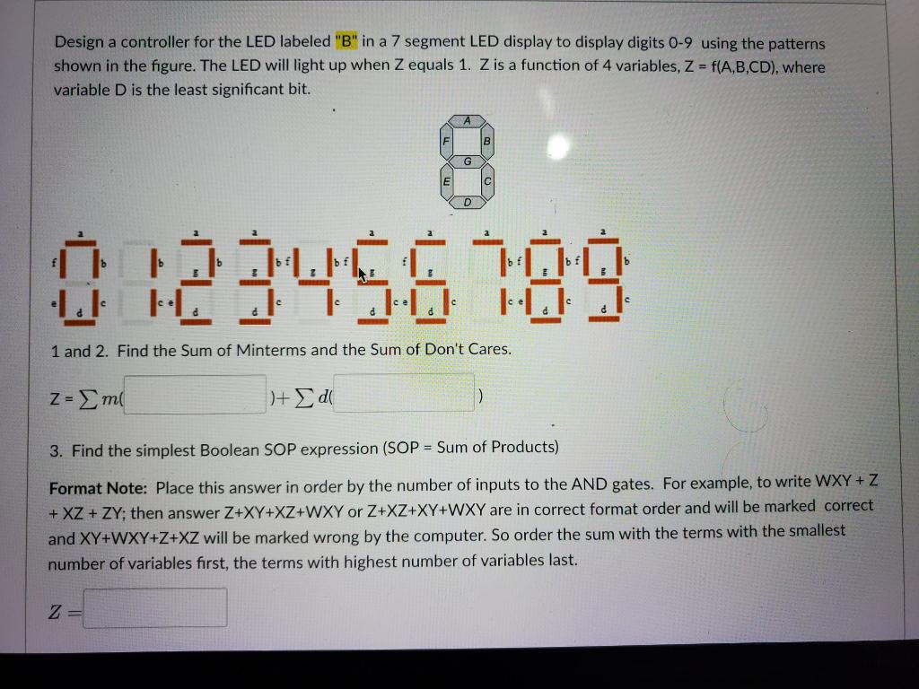 Solved Design A Controller For The LED Labeled "B" In A 7 | Chegg.com