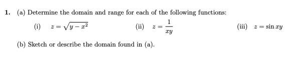 Solved (a) Determine the domain and range for each of the | Chegg.com