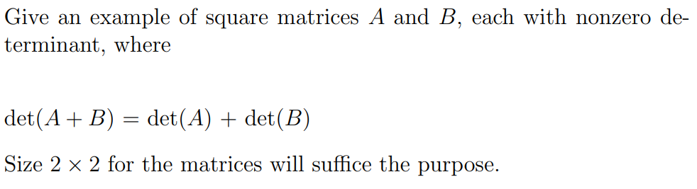 Solved Give An Example Of Square Matrices A And B, Each With | Chegg.com