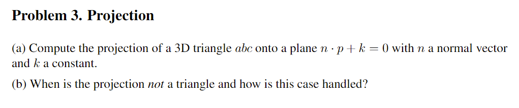 Solved Problem 3. Projection (a) Compute The Projection Of A | Chegg.com