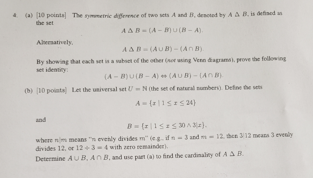 Solved 4. (a) (10 Points) The Symmetric Difference Of Two | Chegg.com