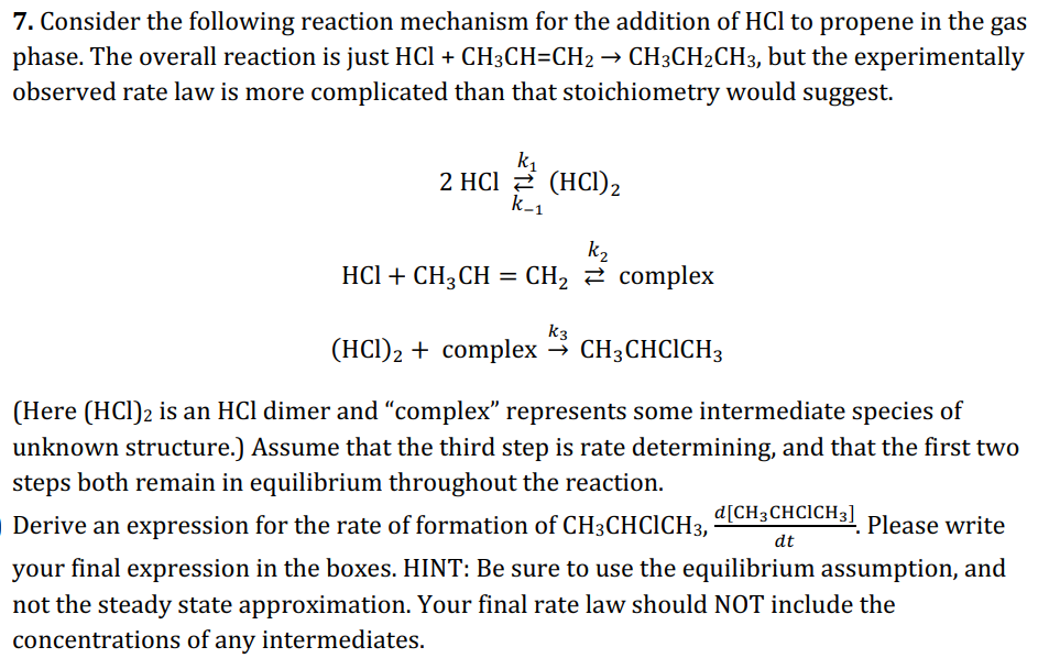 Solved 7. Consider The Following Reaction Mechanism For The | Chegg.com