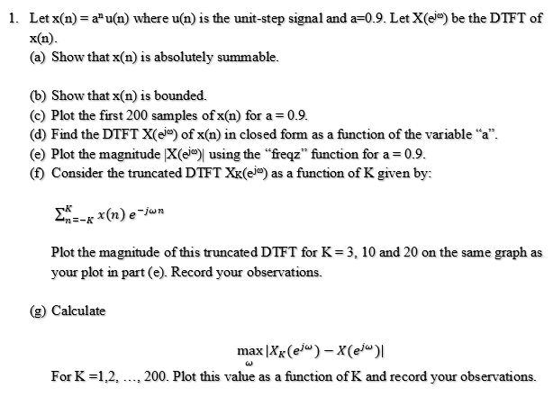 Solved 1 Letx N A U N Where U N Is The Unit Step S Chegg Com