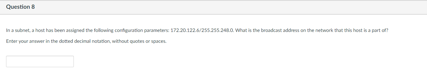 Solved Question 8 In a subnet, a host has been assigned the | Chegg.com
