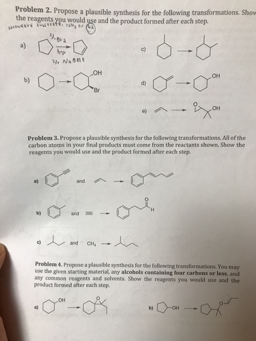 Solved Problem 2. Propose a plausible synthesis for the | Chegg.com