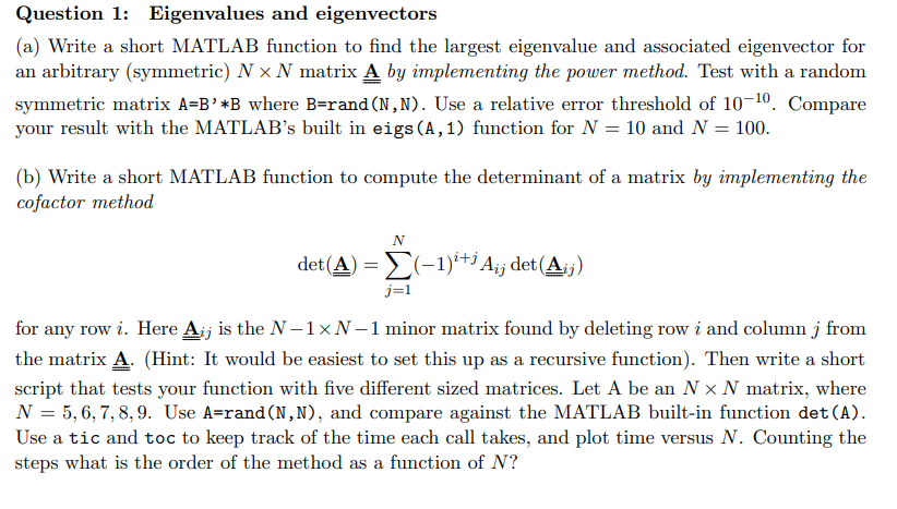 Solved Question 1: Eigenvalues and eigenvectors(a) Write a | Chegg.com