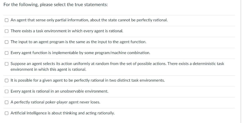 Solved For the following, please select the true statements: | Chegg.com