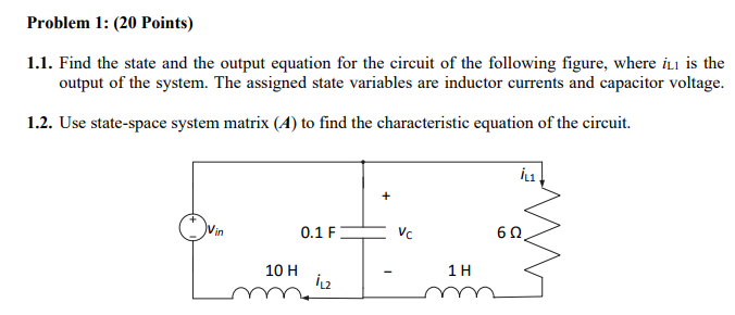 Solved 1.1. Find the state and the output equation for the | Chegg.com