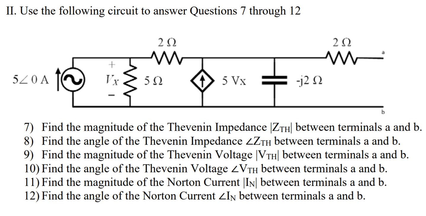 Solved II. Use the following circuit to answer Questions 7 | Chegg.com