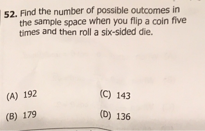 Solved 52 find the number of possible outcomes in the chegg