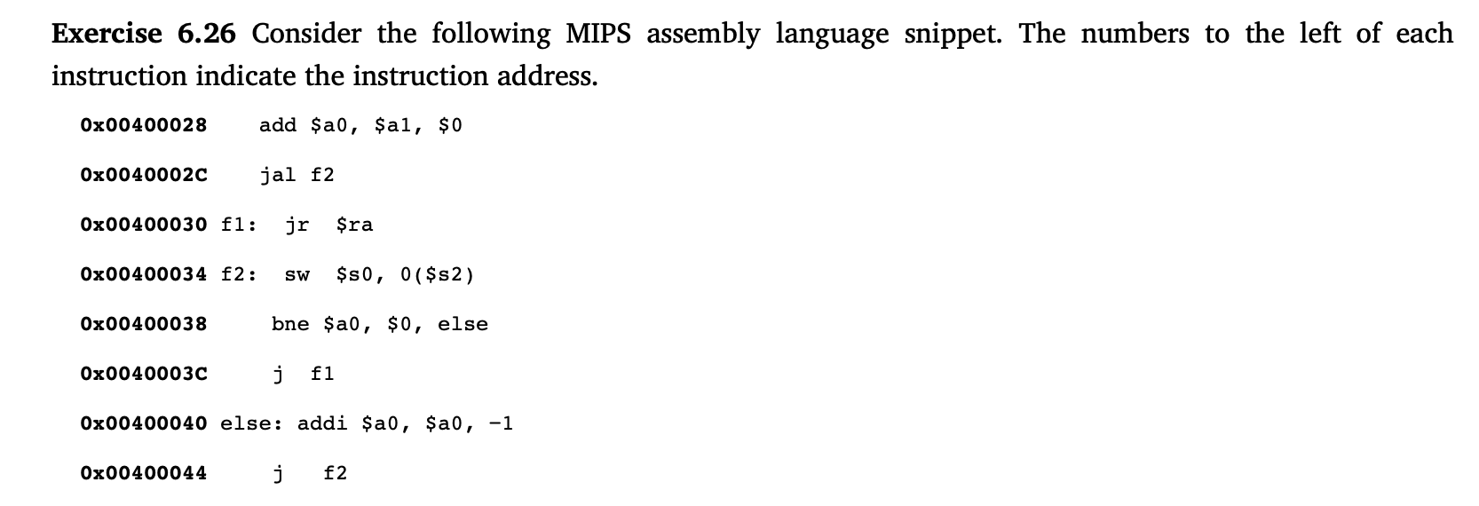 Solved Exercise 6.26 Consider the following MIPS assembly | Chegg.com
