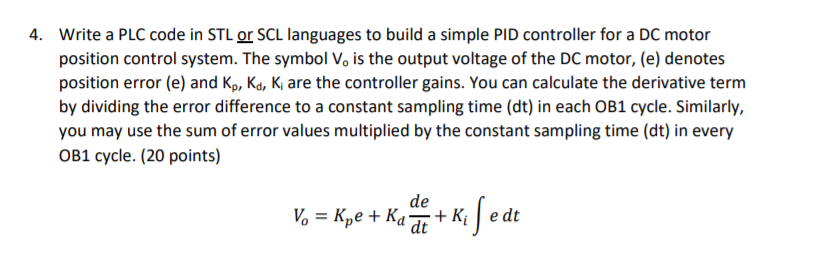 Solved 4. Write a PLC code in STL or SCL languages to build | Chegg.com