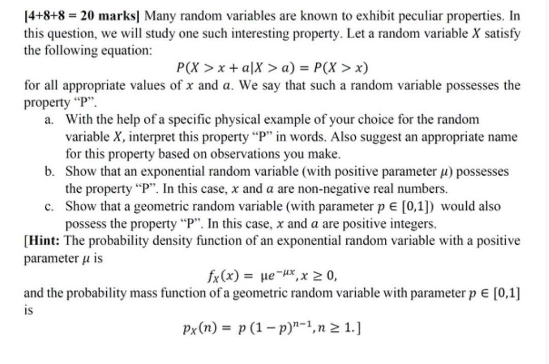 Solved [4+8+8 = 20 marks] Many random variables are known to | Chegg.com