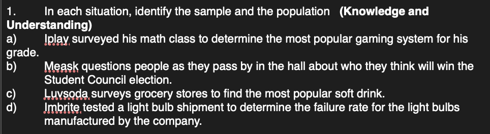 Solved 1. In each situation, identify the sample and the | Chegg.com