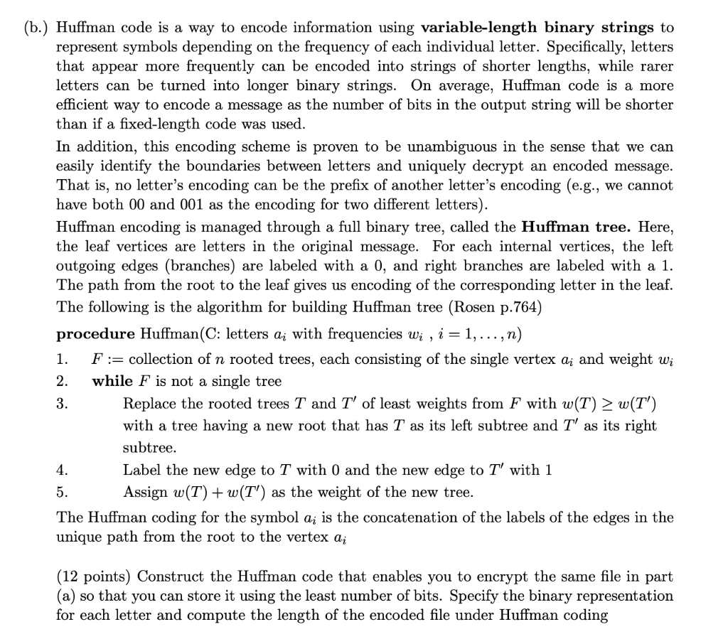 Solved (b.) Huffman Code Is A Way To Encode Information | Chegg.com