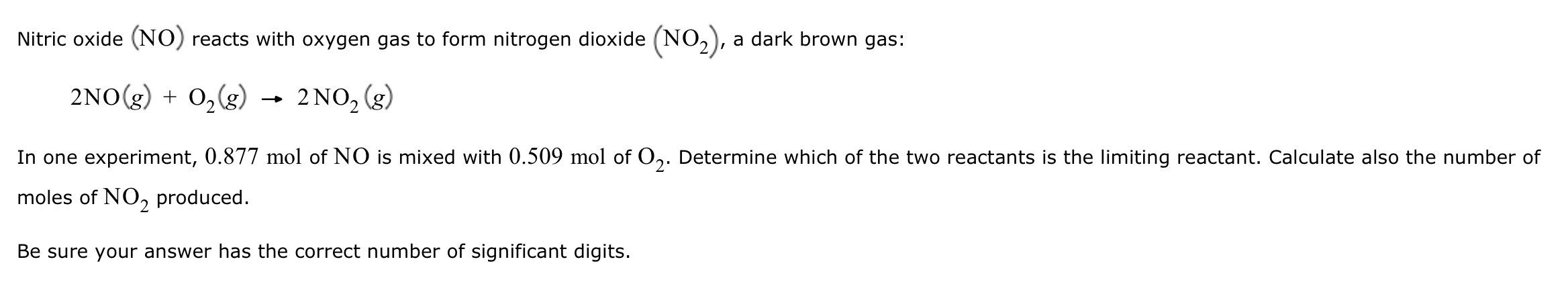 Nitric oxide (NO) ﻿reacts with oxygen gas to form | Chegg.com