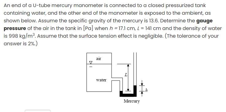 Solved An end of a U-tube mercury manometer is connected to | Chegg.com