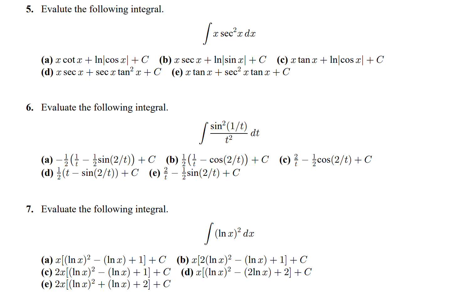 Solved 5 Evalute The Following Integral X Secʻx De A Chegg Com