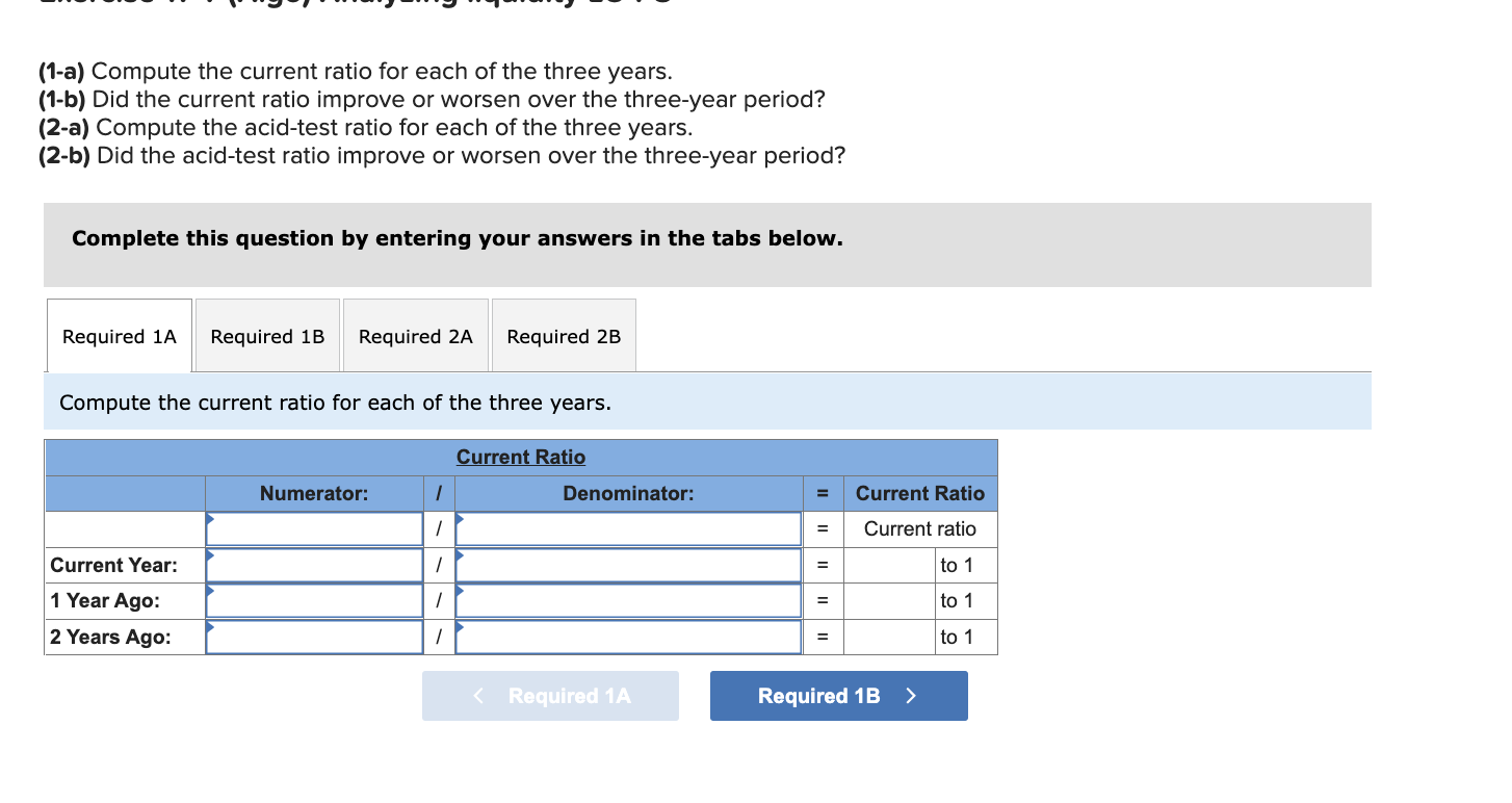 Solved (1-a) Compute the current ratio for each of the three | Chegg.com