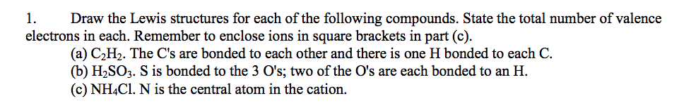 Solved 1. Draw the Lewis structures for each of the | Chegg.com