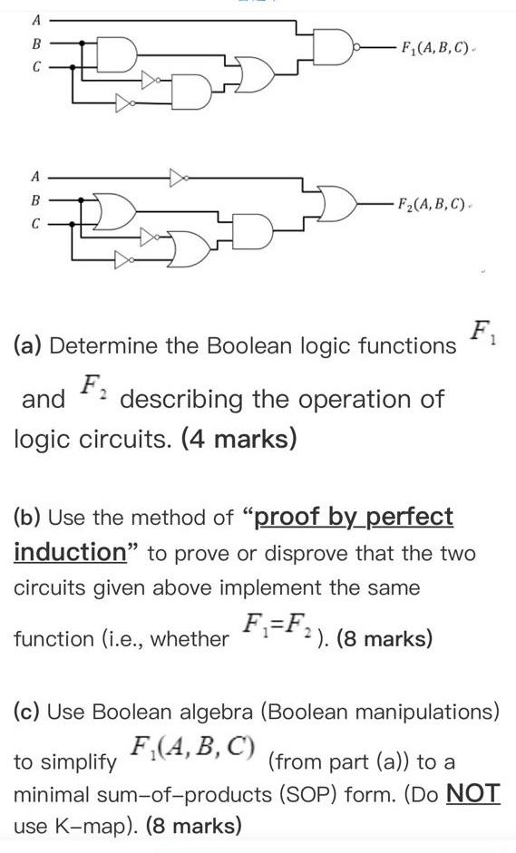 Solved А B C F (A,B,C) D А B - F2(A,B,C) с F (a) Determine | Chegg.com