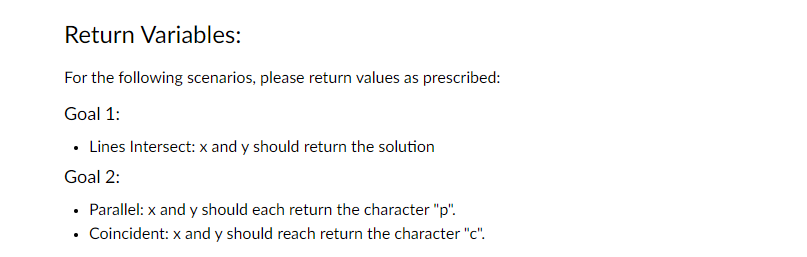 Solved Return Variables: For the following scenarios, please | Chegg.com