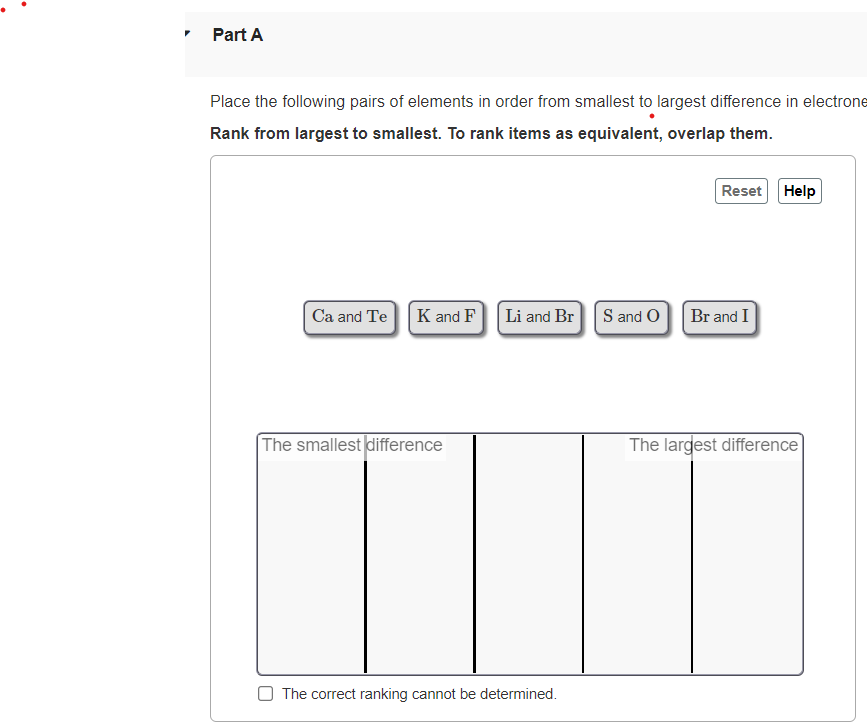 Solved Place the following pairs of elements in order from | Chegg.com