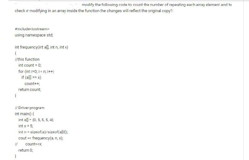 Solved modify the following code to count the number of | Chegg.com
