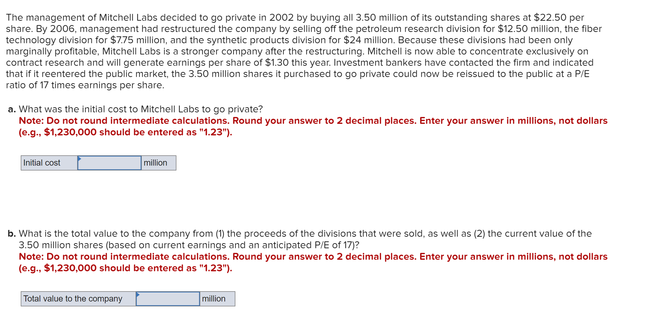 Solved The management of Mitchell Labs decided to go private