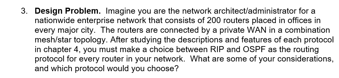 Solved 3. Design Problem. Imagine you are the network | Chegg.com