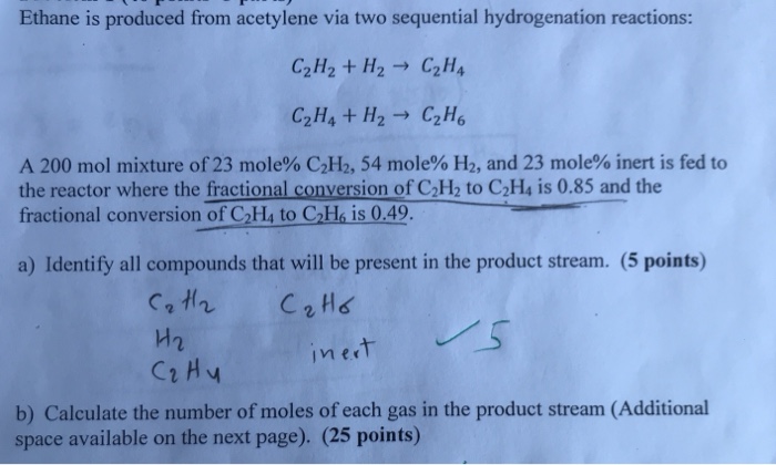 Solved Ethane is produced from acetylene via two sequential