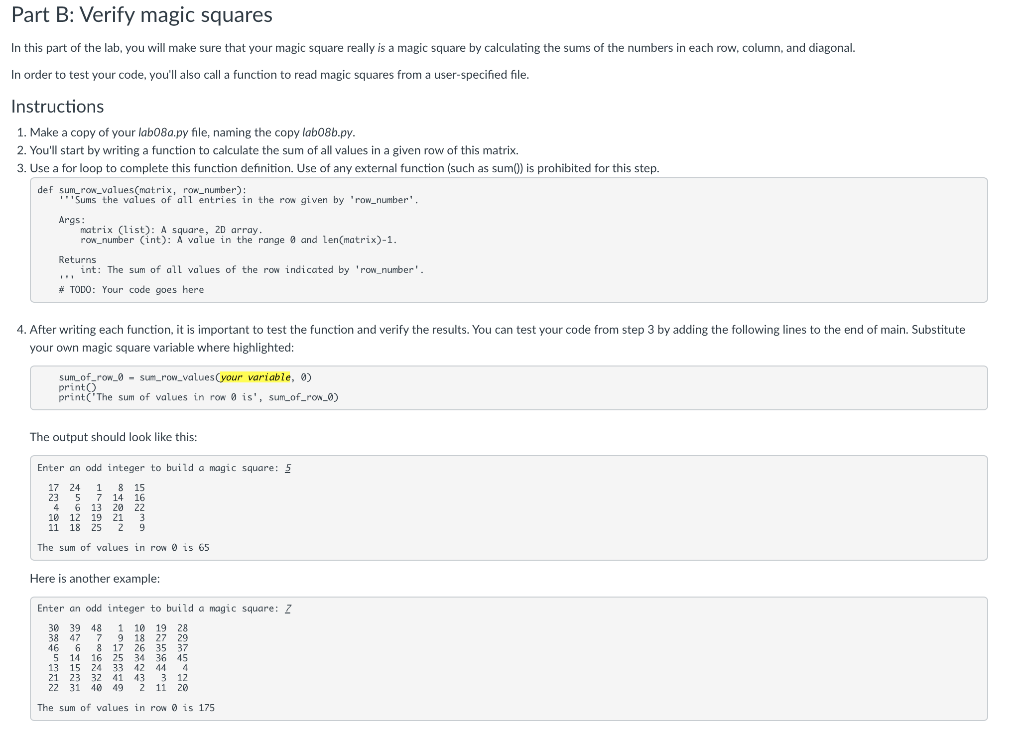 Solved Part B: Verify magic squares In this part of the lab, | Chegg.com image.