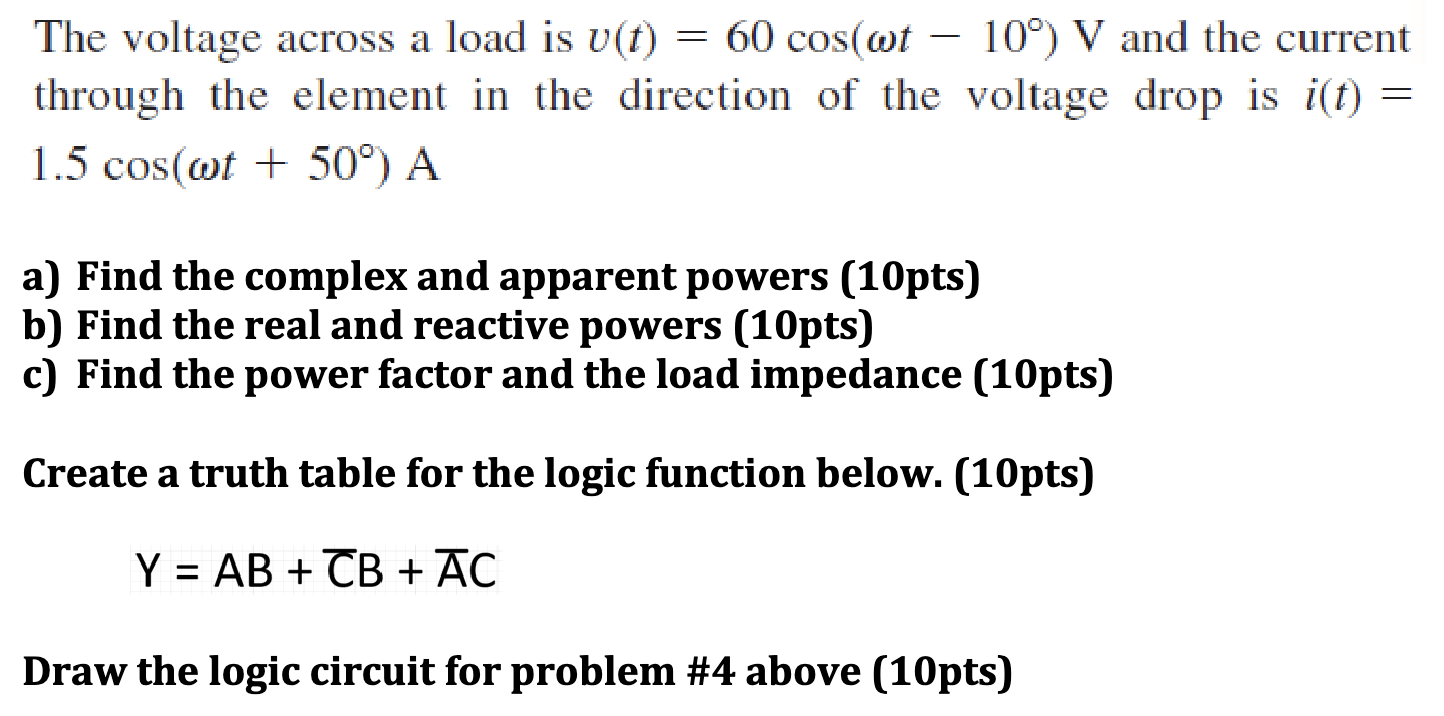 Solved The voltage across a load is v(t)=60cos(ωt−10∘)V and | Chegg.com