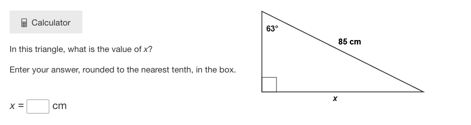 Solved Calculator 63° 85 cm In this triangle, what is the | Chegg.com