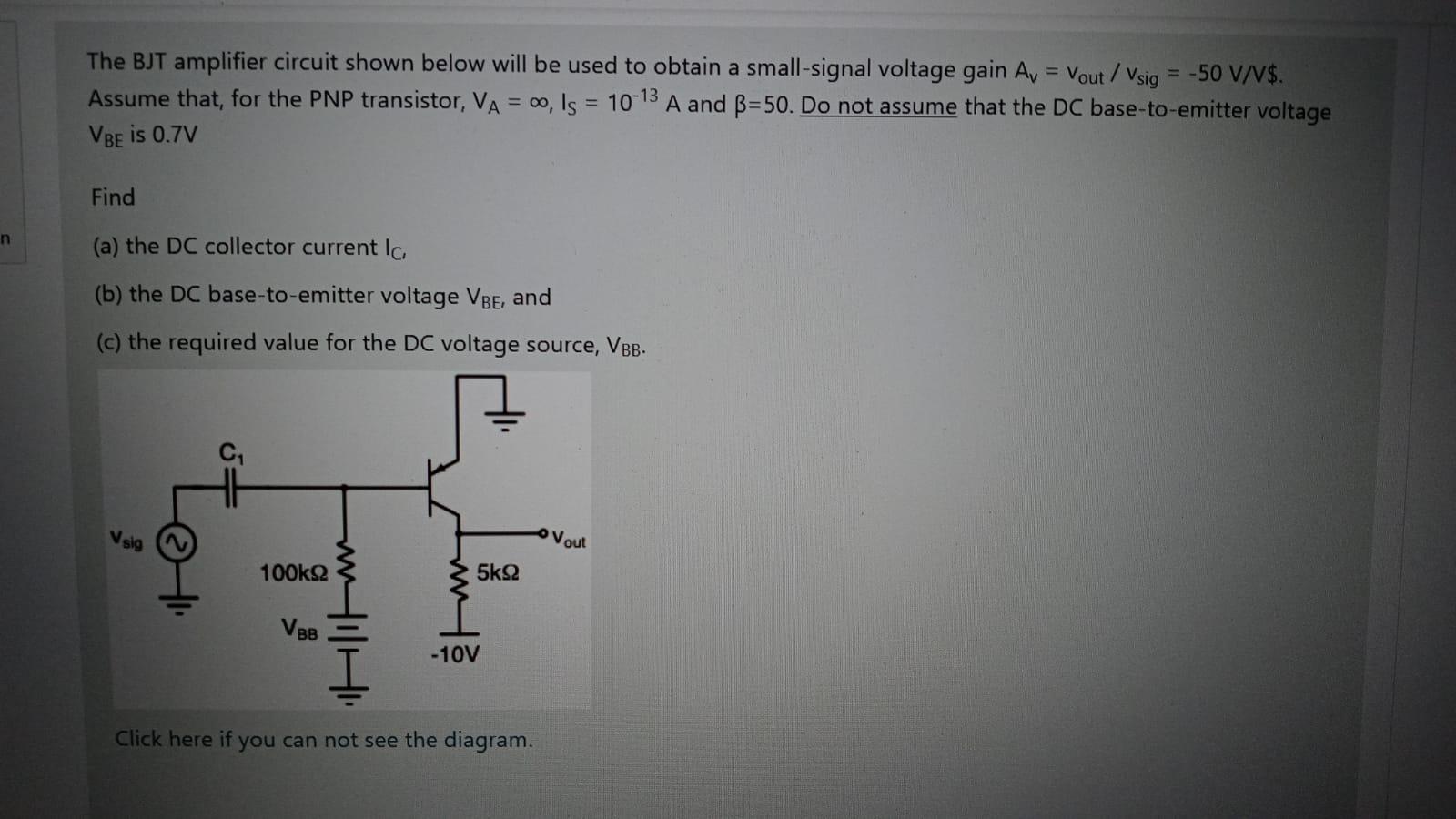 Solved The BJT amplifier circuit shown below will be used to | Chegg.com