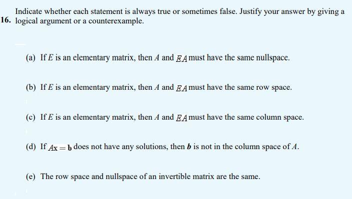 Solved Indicate whether each statement is always true or | Chegg.com