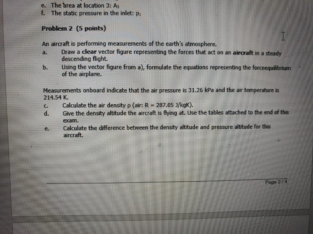 Solved e. The area at location 3: Az f. The static pressure | Chegg.com