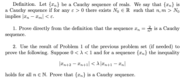 Solved Definition. Let {{n} be a Cauchy sequence of reals. | Chegg.com