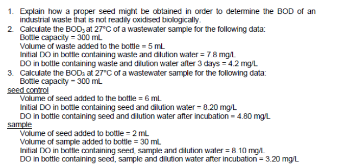 Solved 1. Explain how a proper seed might be obtained in | Chegg.com
