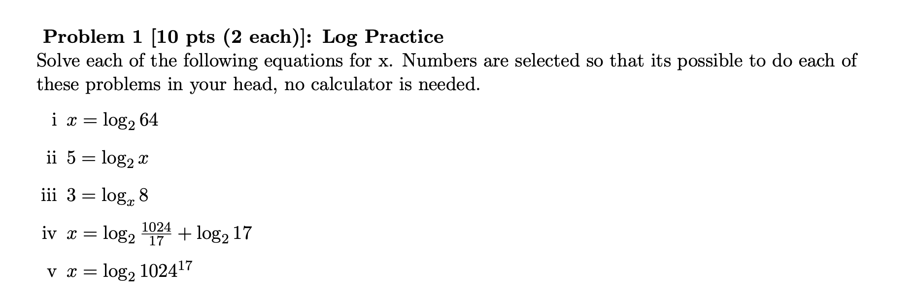 Problem 1 [10 ﻿pts (2 ﻿each)]: Log PracticeSolve each | Chegg.com