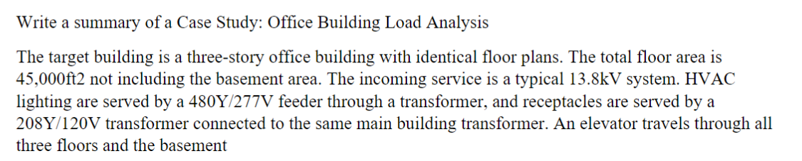 Solved Write a summary of a Case Study: Office Building Load | Chegg.com