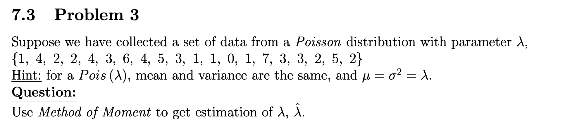 Solved 7.3 Problem 3 Suppose we have collected a set of data | Chegg.com