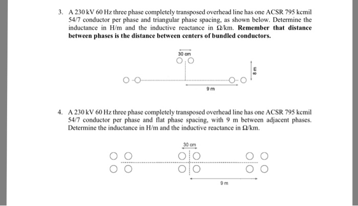 Solved 3. A 230 kV 60 Hz three phase completely transposed | Chegg.com