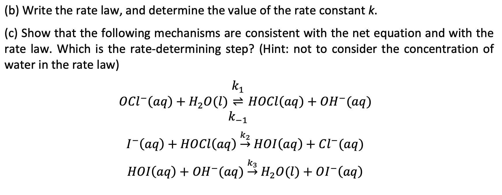 Solved 3. Hydroxide ion (OH−)is involved in the mechanism | Chegg.com