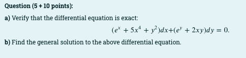 Solved Question (5 + 10 points): a) Verify that the | Chegg.com