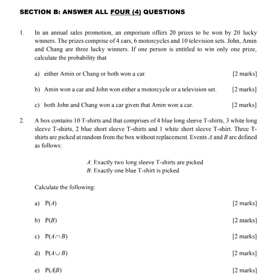 Solved SECTION B: ANSWER ALL FOUR (4) QUESTIONS 1. In an