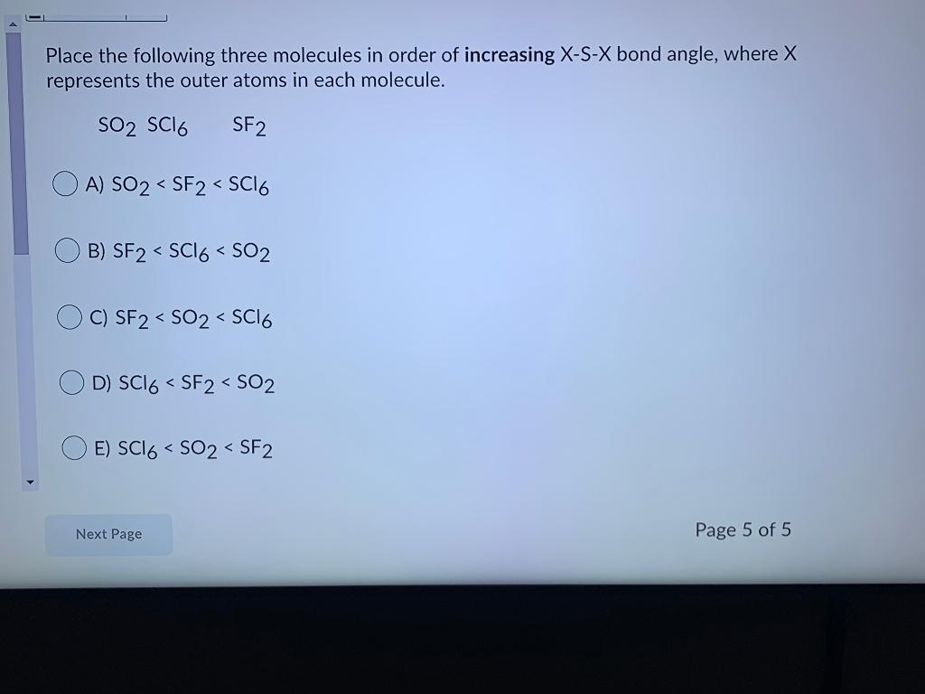Solved Place the following three molecules in order of | Chegg.com