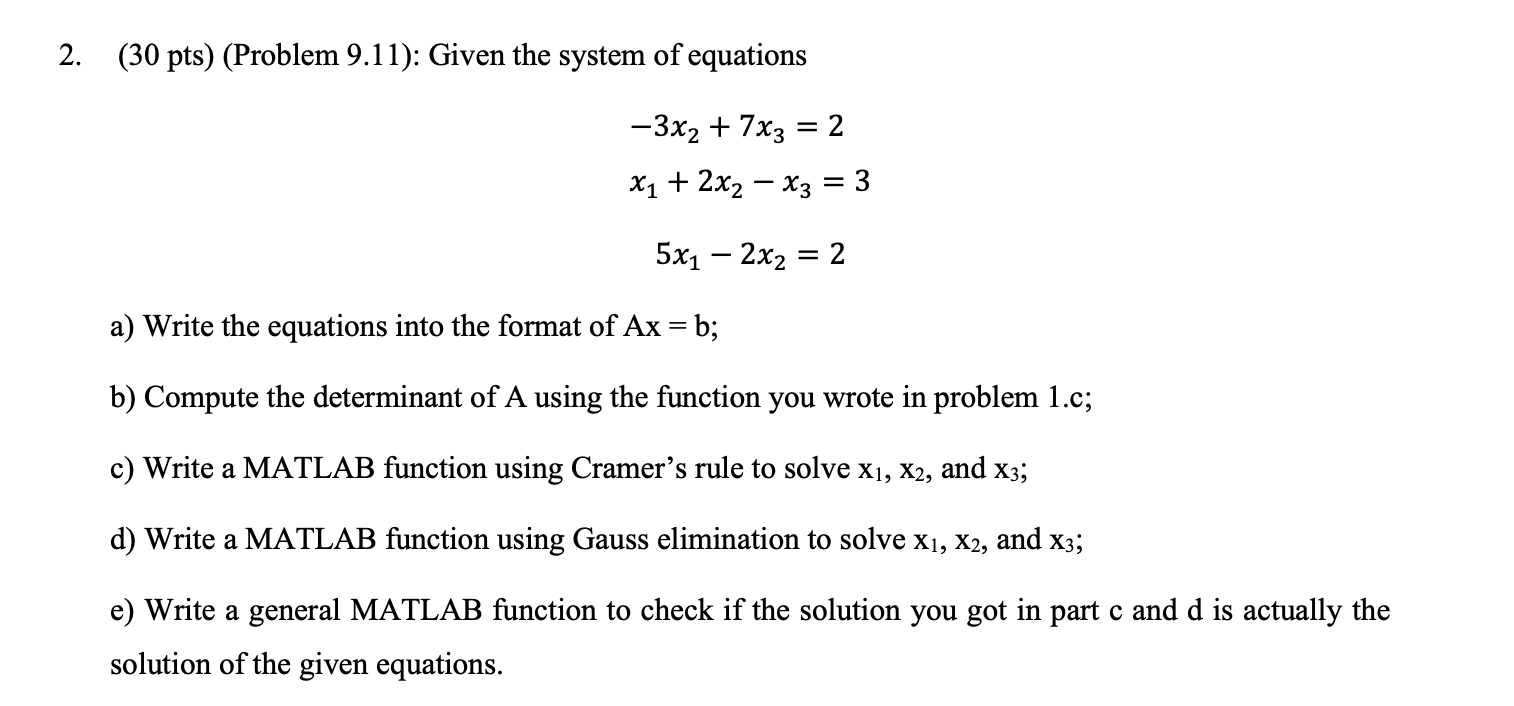 Solved 2. (30 pts) (Problem 9.11): Given the system of | Chegg.com