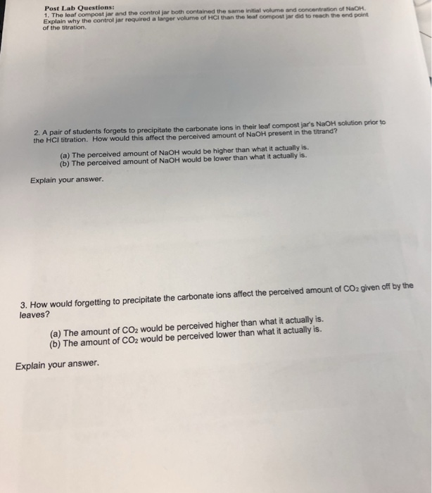 Solved Post Lab Questions 1. The leaf compost jar and the